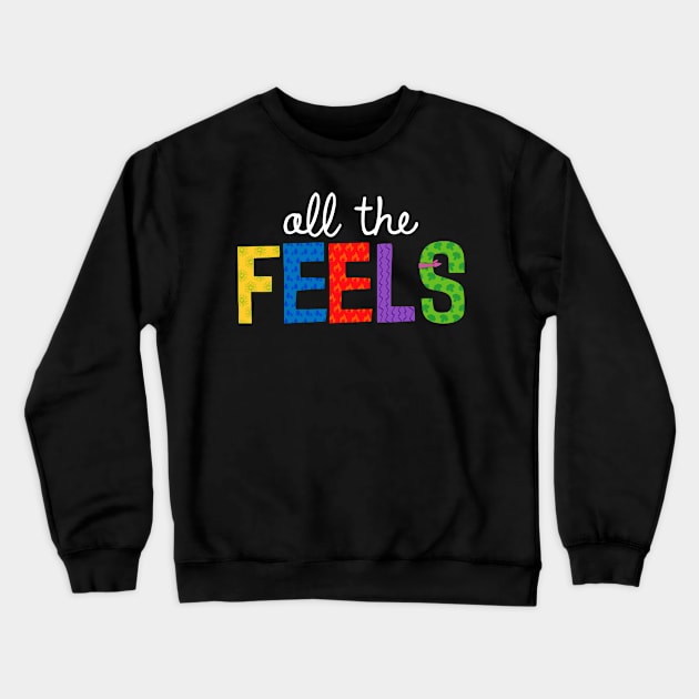 All The Feels (White) Crewneck Sweatshirt by onarolltees